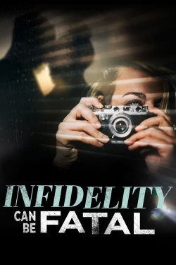 Watch Infidelity Can Be Fatal (2023) Online FREE
