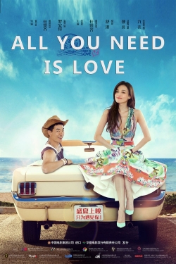 Watch All You Need Is Love (2015) Online FREE