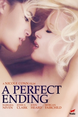 Watch A Perfect Ending (2012) Online FREE