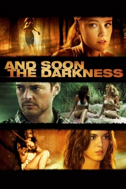 Watch And Soon the Darkness (2010) Online FREE