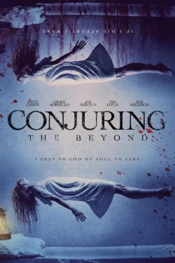 Watch Conjuring The Beyond (2022) Online FREE
