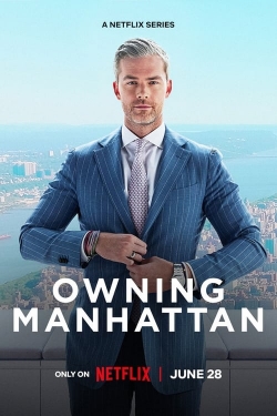 Watch Owning Manhattan (2024) Online FREE