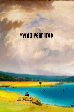 Watch The Wild Pear Tree (2018) Online FREE