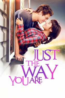 Watch Just The Way You Are (2015) Online FREE