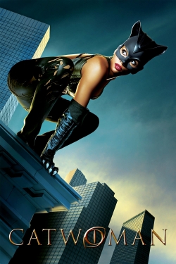 Watch Catwoman (2004) Online FREE