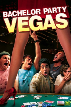 Watch Bachelor Party Vegas (2006) Online FREE