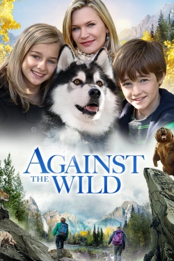 Watch Against the Wild (2013) Online FREE