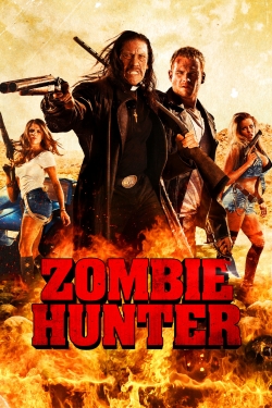 Watch Zombie Hunter (2013) Online FREE