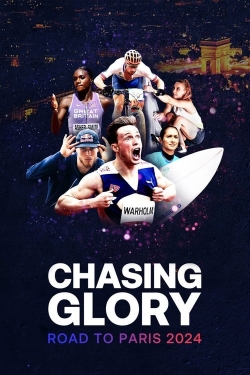 Watch Chasing Glory: Road to Paris 2024 (2024) Online FREE