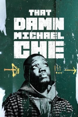 Watch That Damn Michael Che (2021) Online FREE