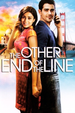 Watch The Other End of the Line (2008) Online FREE