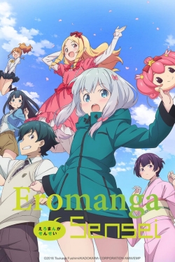 Watch Eromanga Sensei (2017) Online FREE