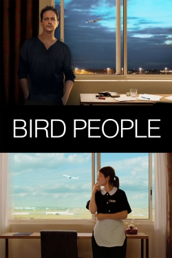 Watch Bird People (2014) Online FREE