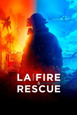 Watch LA Fire & Rescue (2023) Online FREE