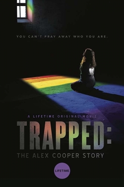 Watch Trapped: The Alex Cooper Story (2019) Online FREE