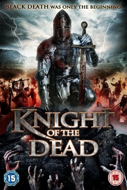 Watch Knight of the Dead (2013) Online FREE