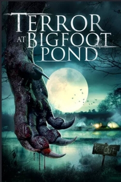 Watch Terror at Bigfoot Pond (2020) Online FREE