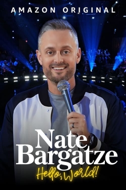 Watch Nate Bargatze: Hello World (2023) Online FREE