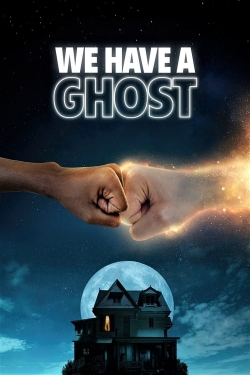 Watch We Have a Ghost (2023) Online FREE