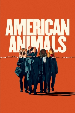 Watch American Animals (2018) Online FREE