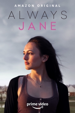 Watch Always Jane (2021) Online FREE