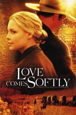 Watch Love Comes Softly (2003) Online FREE