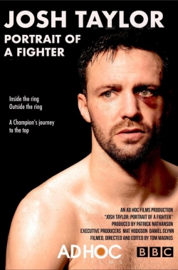 Watch Josh Taylor: Portrait of a Fighter (2022) Online FREE