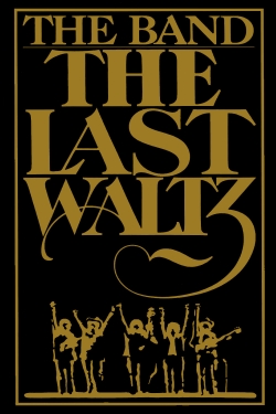 Watch The Last Waltz (1978) Online FREE
