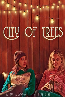 Watch City of Trees (2019) Online FREE