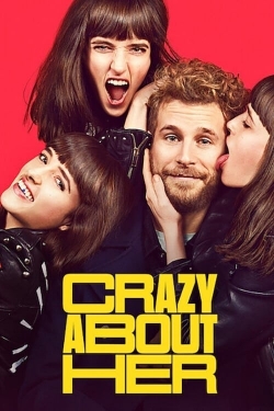 Watch Crazy About Her (2021) Online FREE