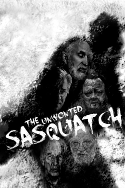 Watch The Unwonted Sasquatch (2016) Online FREE