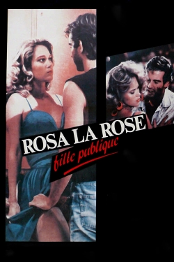 Watch Rosa la Rose, Public Girl (1986) Online FREE
