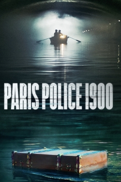 Watch Paris Police 1900 (2021) Online FREE