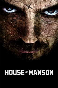 Watch House of Manson (2014) Online FREE