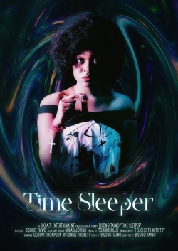 Watch Time Sleeper (2021) Online FREE