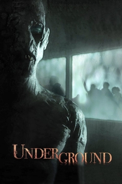 Watch Underground (2011) Online FREE