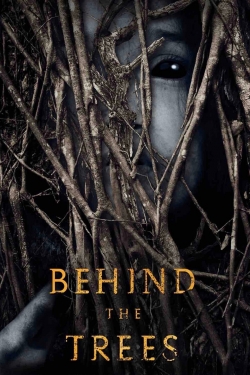 Watch Behind the Trees (2019) Online FREE