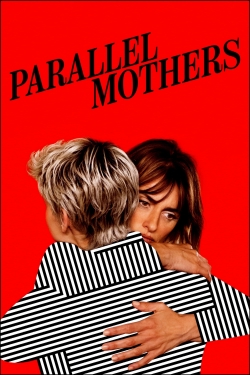 Watch Parallel Mothers (2021) Online FREE