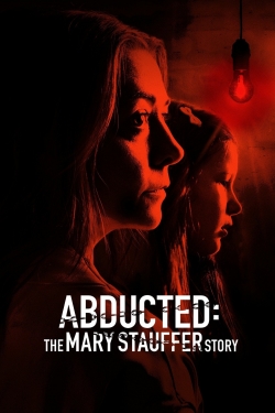 Watch Abducted: The Mary Stauffer Story (2019) Online FREE