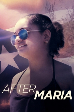 Watch After Maria (2019) Online FREE
