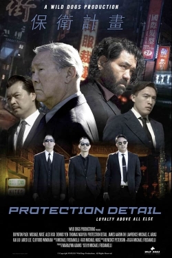 Watch Protection Detail (2022) Online FREE