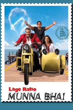 Watch Lage Raho Munna Bhai (2006) Online FREE