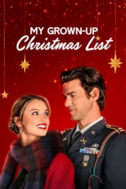Watch My Grown-Up Christmas List (2022) Online FREE