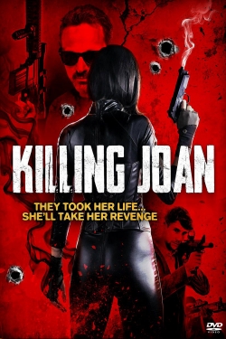 Watch Killing Joan (2018) Online FREE