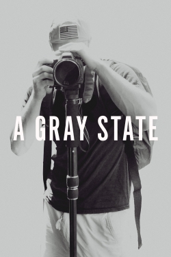 Watch A Gray State (2017) Online FREE