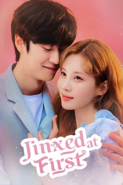 Watch Jinxed at First (2022) Online FREE