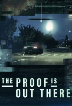 Watch The Proof Is Out There (2021) Online FREE