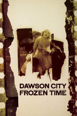 Watch Dawson City: Frozen Time (2017) Online FREE