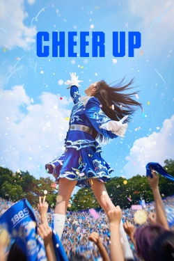 Watch Cheer Up (2022) Online FREE