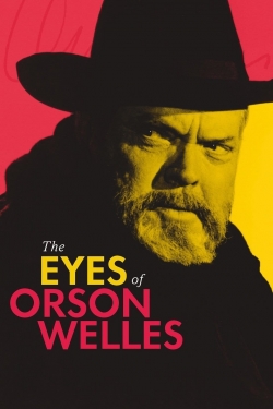 Watch The Eyes of Orson Welles (2018) Online FREE